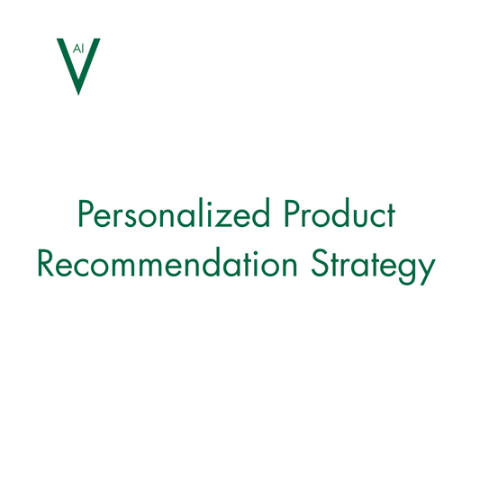 Personalized Product Recommendation Strategy